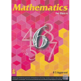 R S Aggarwal Mathematics 6